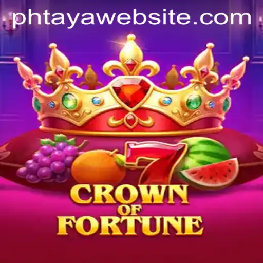 Crown of Fortune: A Journey Through PHTAYA's Enchanting Realm
